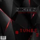 NIKITIN PODCAST DECEMBER - TUNES # 3 (*)