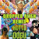 Shawn Wasabi - HOTTO DOGU (Dropped Alien Remix)