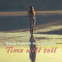 Danny Darko feat. Jova Radevska - Time Will Tell