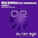 Matt Holliday ft. Syntheticsax - Monday