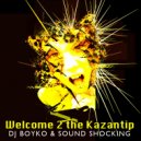 Dj Boyko - Welcome 2 The Kazantip