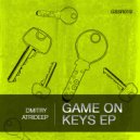Dmitry Atrideep - Game On Keys