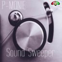 P-Monie - Sound Sweeper
