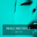 Dima Dym - Inhale And Exhale