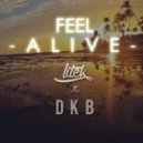 LiTek x D K B - Feel Alive