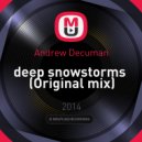 Andrew Decuman - deep snowstorms