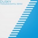 Dusky - Yoohoo