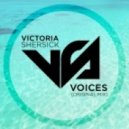 Victoria Shersick - Voices