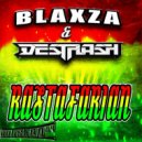 DESTFLASH X BLAXZA - Rastafarian