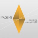 Snootie Wild - Made Me