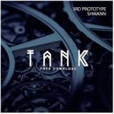 3rd Prototype, Shwann - Tank (Original Mix)