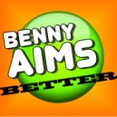 Benny Aims - Better