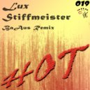 Lux Stiffmeister - Soul Your Face