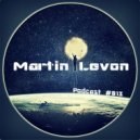 Martin Levon - Podcast #013