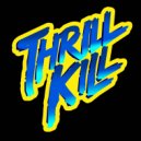 Thrill Kill - Way That You Move (Supa Channel & Samuel Tegaro Remix)