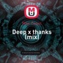 Max Caset - Deep x thanks