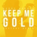 Barny Rubble feat. Henry Green - Keep Me Gold