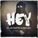 A!k L!m x Maestro & Junior mag - Hey