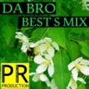 DA BRO - Best S Mix 2015