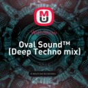 WithShow - Oval Sound™ (Deep Techno mix)