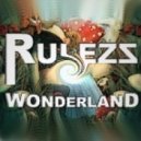 Rulezz - Wonderland