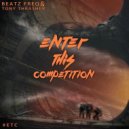 Beatz Freq & Tony Trasher - Enter This Competition (Original Mix)
