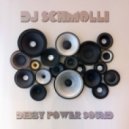 DJ Schmolli - Dibby Power Sound (Remix)