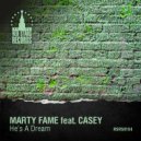 Marty Fame feat. Casey - He\'s A Dream (Mazai & Fomin Remix)