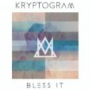 Kryptogram - Bless It