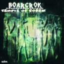 BOARCROK - Temple of Sobek
