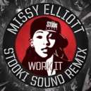 Missy Elliot - Work It (Stooki Sound Remix)