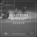 Headphone Activist - ZEPHYR