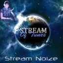 Stream Noize - Stream of Tunes #014 ()