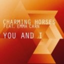 Charming Horses feat. Emma Carn - You And I (Club Mix)