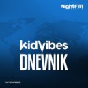 Kid Vibes - Dnevnik