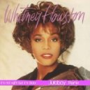 Whitney Houston - It's Not Right But It's Okay