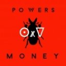 POWERS - Money (OJI x VOLTA Remix)