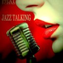 Phat Playaz - Jazz Talking (Original mix)