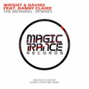 Wright & Davids feat. Danny Claire - The Meaning (Sunset & Myk Bee Remix)