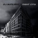 Dj.SunLight - Night City