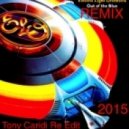 Electric Light Orchestra feat Tony Caridi - Evil Women (Remix)