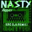 Prodigy - Nasty (EAC dj\'s remix)
