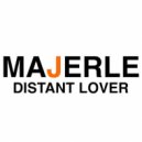 Majerle - Distant Lover