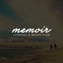 Jamrock & Beach Club - Memoir
