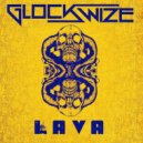 Glockwize - Lava (Original mix)