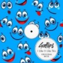 Godlips - I Like It Like This