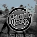 Yeah Yeah Yeahs feat. A-Track - Heads Will Roll