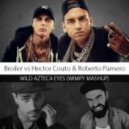 Broiler vs. Hector Couto & Roberto Palmero - Wild Azteca Eyes