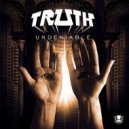 Truth - Undeniable (Angus Green Remix)