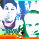 Siamesi+Dj Skizo - FUGA DALLA CITTA'